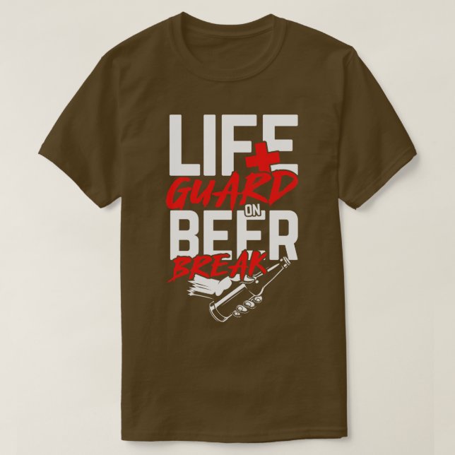 T-shirt Lifeguard on Beer Breer fun drink cadeau (Design devant)