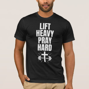 T-shirt Lift Heavy Pray Hard God’s Gym Inspiré