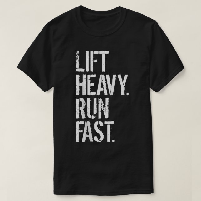T-shirt Lift Lourd Run Fast (Design devant)