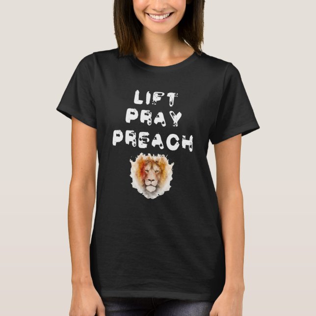 T-shirt Lift pray preach A Pastors Workout Wear with a Lio (Devant)