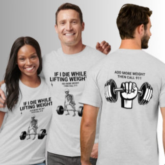 T-shirt Lifting Weights Call 911 Skeleton Deadlift Gym
