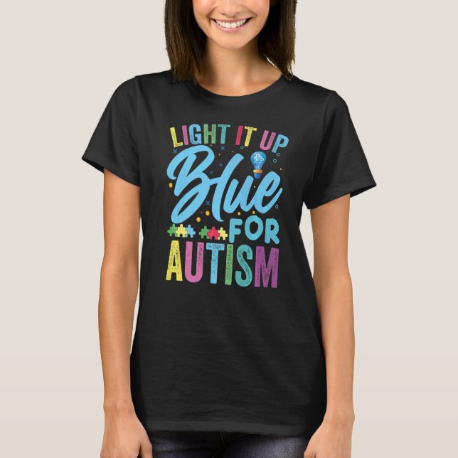 T-shirt Light It Up Blue Autism (Devant)