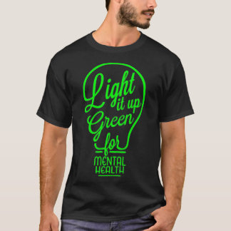 T-shirt Light It Up Green Mental Health Awareness Rainbow 