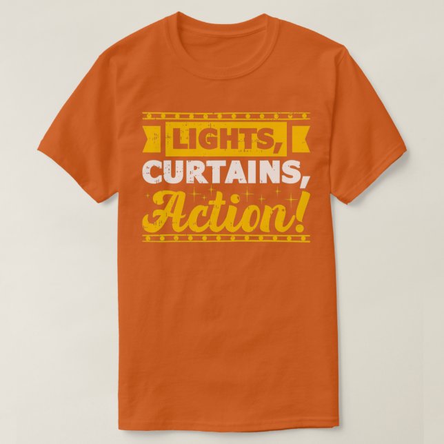 T-shirt Lights Curtains Action Theatre Entertainment Broad (Design devant)