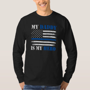 T-shirt Ligne Bleue Drapeau Officier de police Mon papa Mo
