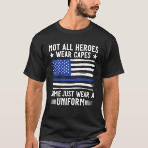 T-shirt Ligne Bleue Tous les héros ne portent pas Caps Off