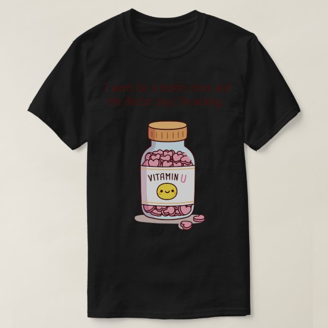 T-shirt Ligne de ramassage drôle sans vitamine U (Design devant)