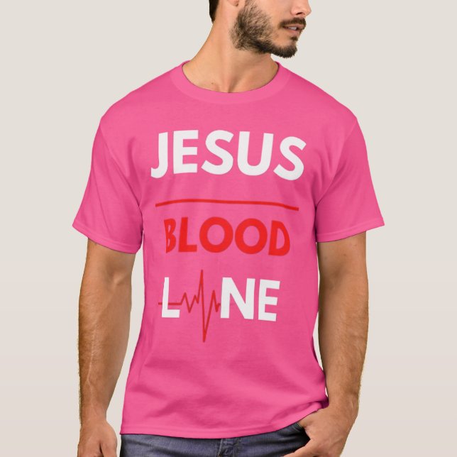 T-shirt Ligne de sang Jésus (Devant)