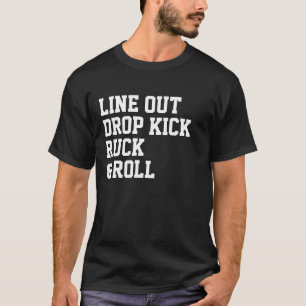 T-shirt Ligne Sortie Kick Ruck Et Roll