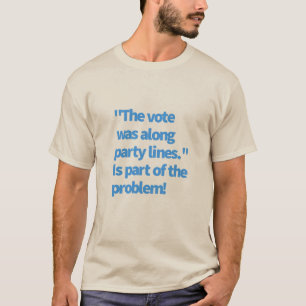 T-shirt Lignes du parti politique