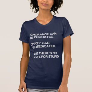 T-SHIRT L'IGNORANCE PEUT ÊTRE INSTRUITE