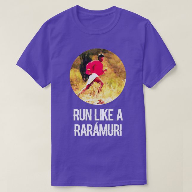T-shirt Like a Raramuri (Design devant)