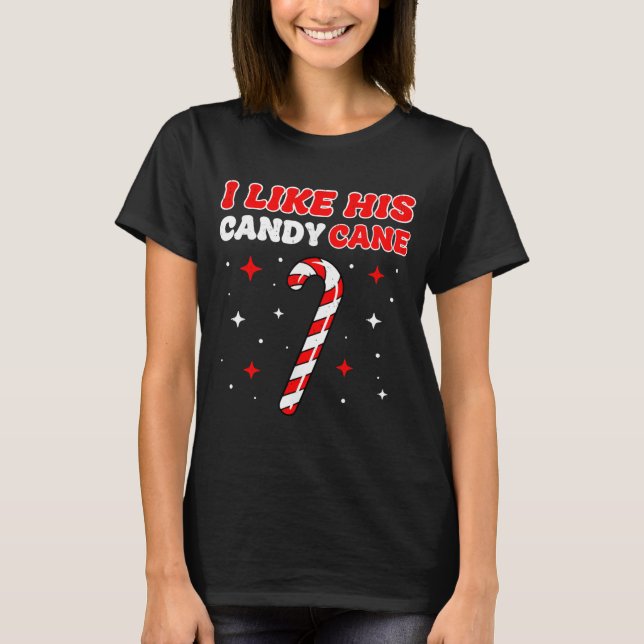 T-shirt Like His Candy Cane Her Peppermint Candies Christm (Devant)