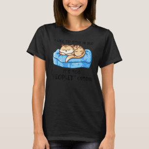 T-shirt Like To Stay In Bed It's Too Peopley Outside Cat