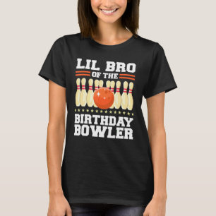 T-shirt Lil Bro De L'Anniversaire Bowler Anniversaire Bowl