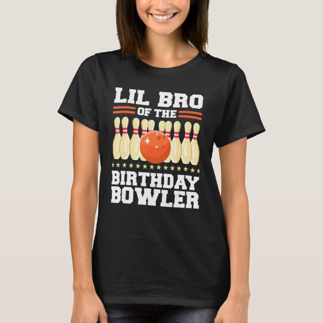 T-shirt Lil Bro De L'Anniversaire Bowler Anniversaire Bowl (Devant)