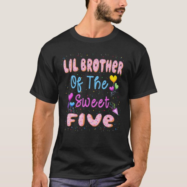 T-shirt LIL Brother Of The Sweet Five 5th Donut Birthday P (Devant)