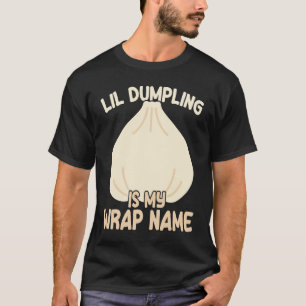 T-shirt Lil Dumpling Asiatique Chinois Dim Sum Joke Nourri