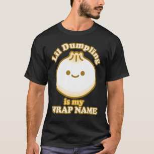 T-shirt Lil Dumpling Asiatique Chinois Dim Sum Plaisanteri