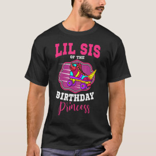 T-shirt Lil Sis Of The Birthday Princess Roller Skates Ska
