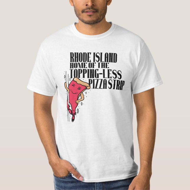 T-shirt L'Île De Rhode Est La Maison De La Bande De Pizza  (Devant)