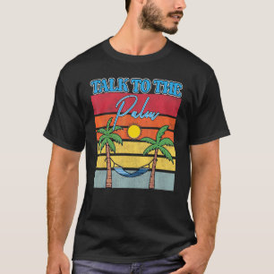 T-shirt L'Île Tropicale Parle À Palm Summer Vacation