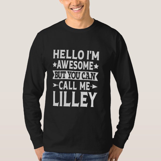 T-shirt Lilley Nom de famille Call Me Lilley Family Team D (Devant)