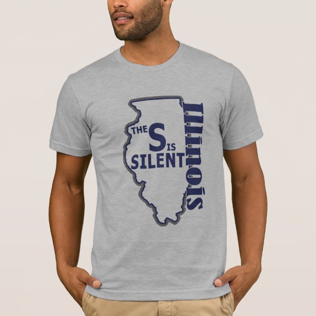 T-shirt L'Illinois - le S est silencieux (Devant)