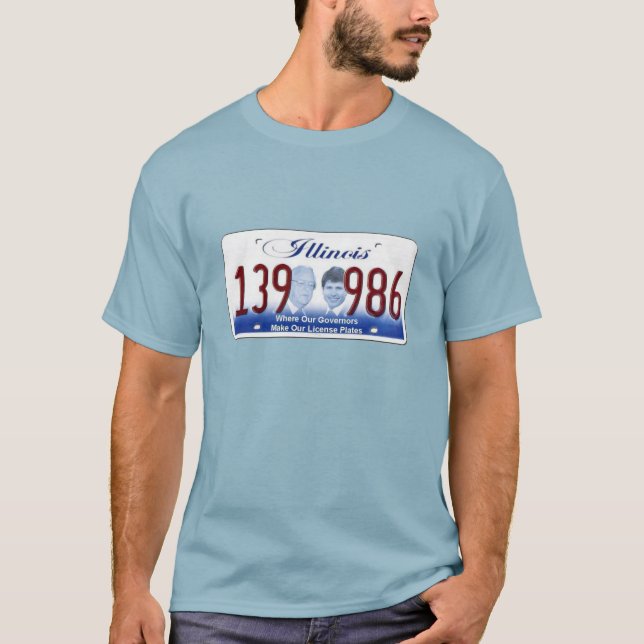 T-shirt L'Illinois - où nos Gouverneurs font nos plats de (Devant)