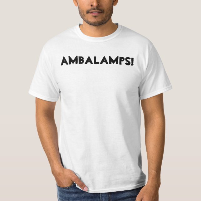 T-shirt Limité-Fonctionnaire AMBALAMPS "T blanc " (Devant)