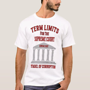 T-shirt Limites de mandat pour la Cour suprême : Citadelle