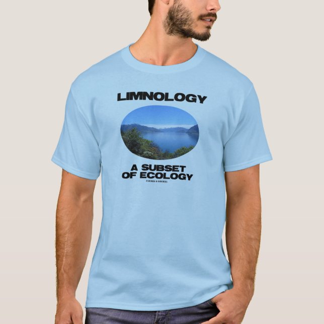 T-shirt Limnologie un sous-ensemble d'écologie (Devant)