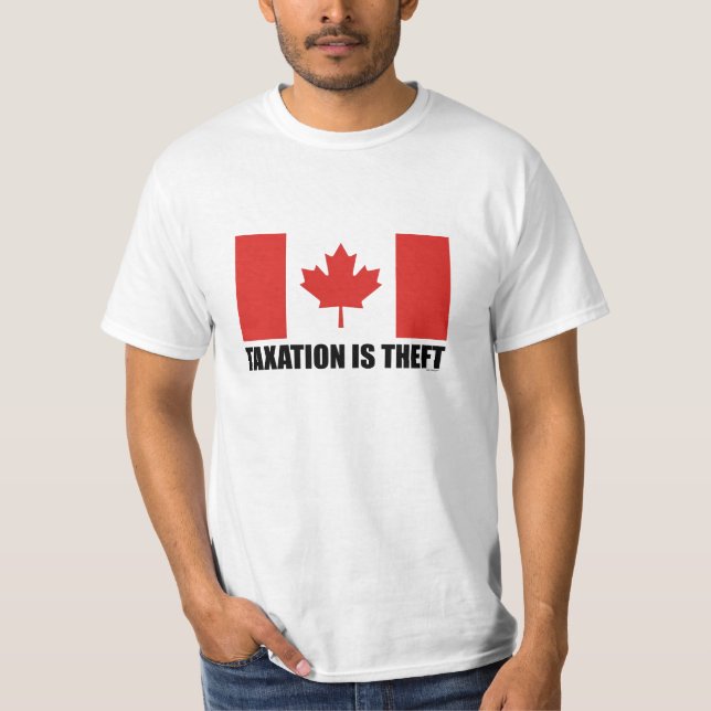 T-SHIRT L'IMPOSITION EST VOL - CANADA (Devant)