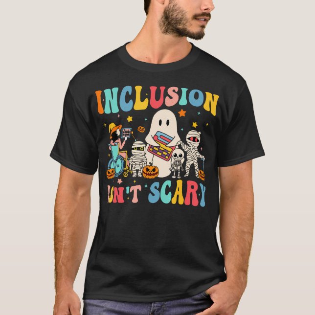 T-shirt L'Inclusion N'Est Pas Effrayant Enseignant Squelet (Devant)