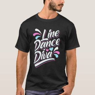 T-shirt Line Dance Diva Cowgirl Pays Western Dancing