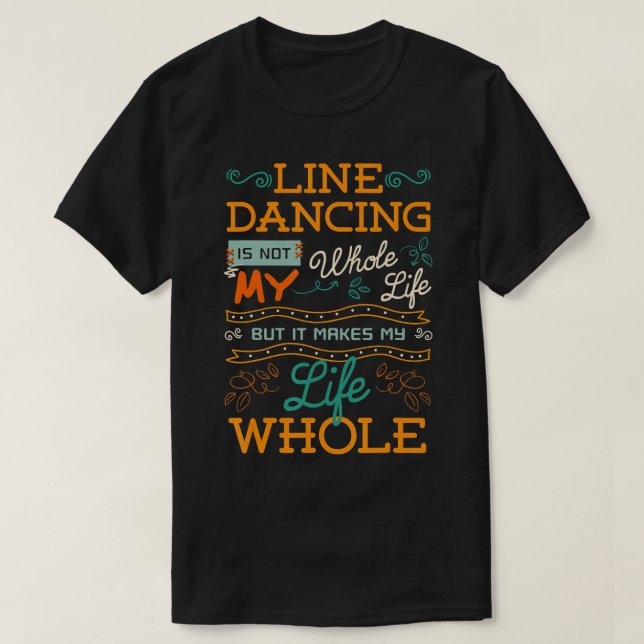 T-shirt Line Dancing Chorégraphié Dance Teacher Group Dan (Design devant)