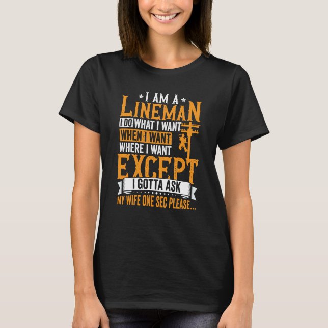 T-shirt Lineman Apparel Electrician Power Pole Eletric Lin (Devant)