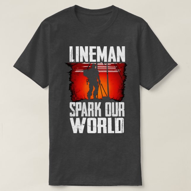 T-shirt Lineman étincelle notre monde (Design devant)