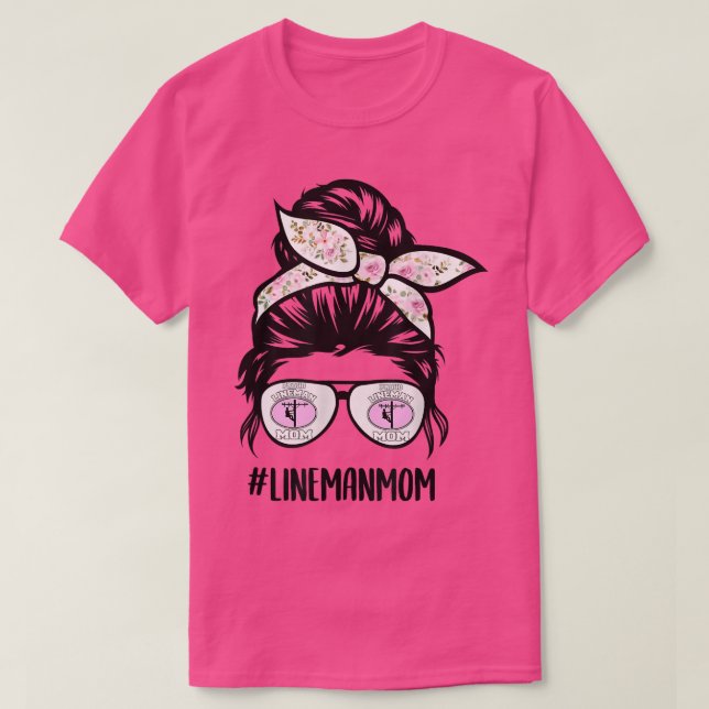 T-shirt Lineman maman Vie chaotique lunettes de cheveux de (Design devant)