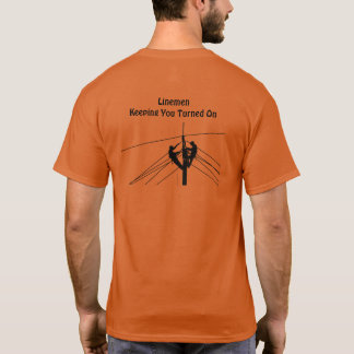 T-shirt Linemen Turned On
