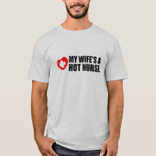 T-shirt L'infirmière chaude de mon épouse