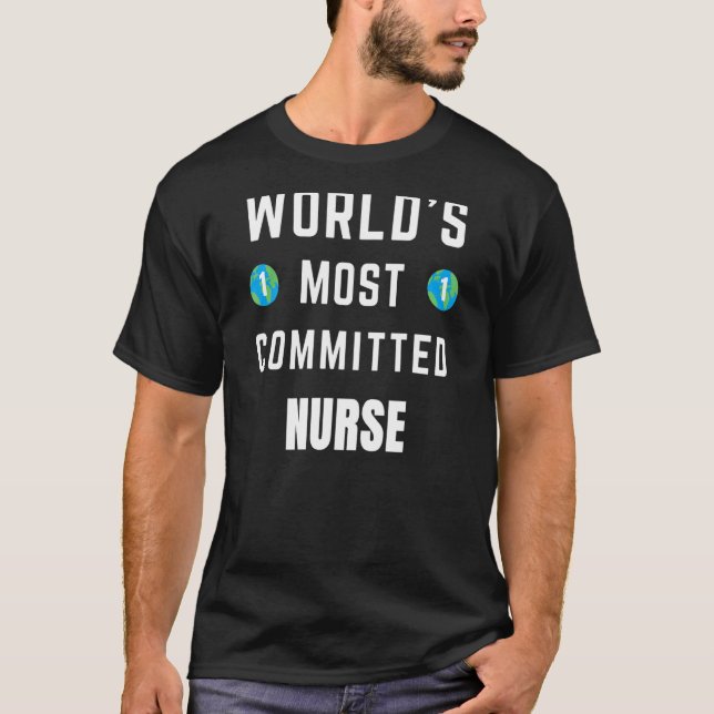 T-shirt L'infirmière la plus engagée dans le monde du text (Devant)