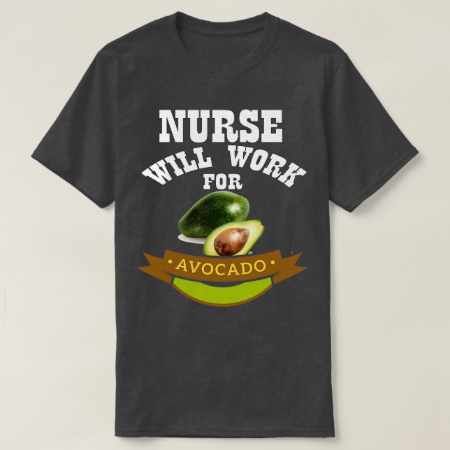 T-shirt L'infirmière travaillera pour l'avocat (Design devant)