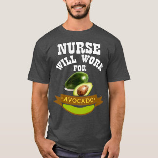 T-shirt L'infirmière travaillera pour l'avocat