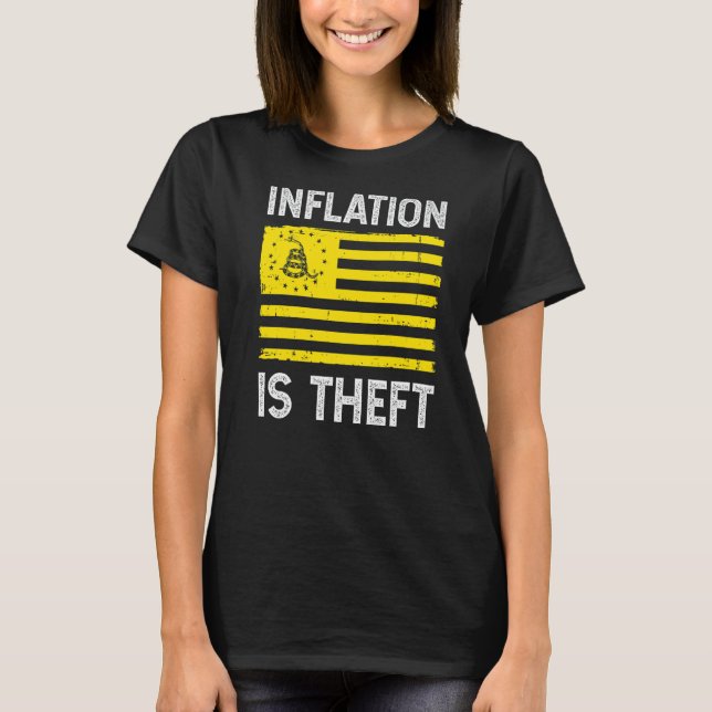 T-shirt L'inflation est le drapeau de Gadsden de vol (Devant)