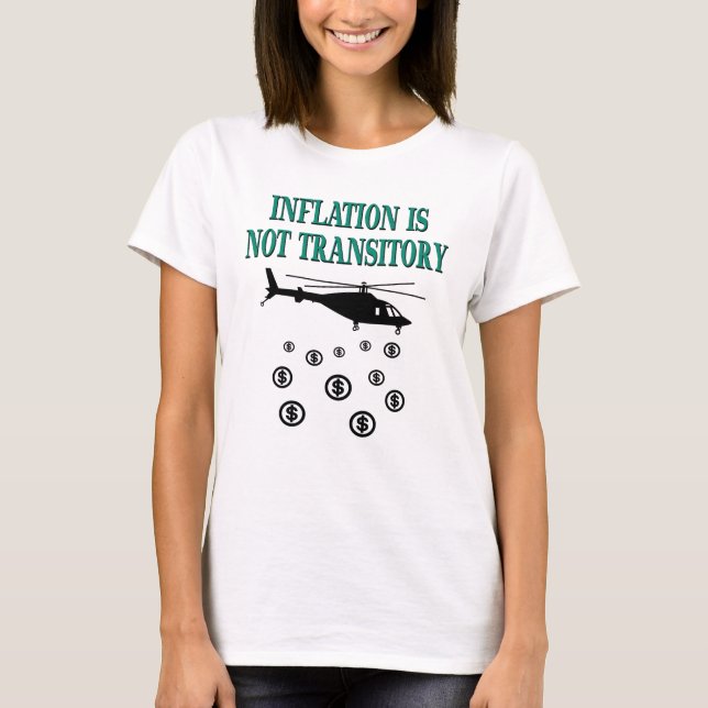 T-shirt L'inflation n'est pas transitoire (Devant)