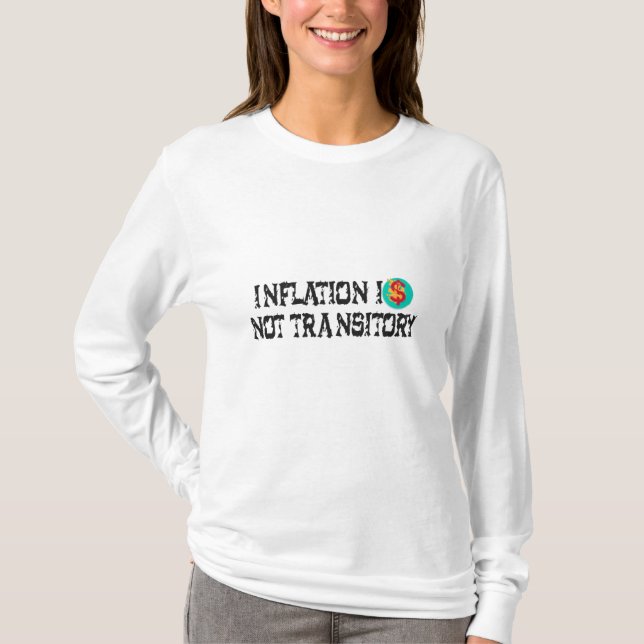 T-shirt L'inflation n'est pas transitoire (Devant)