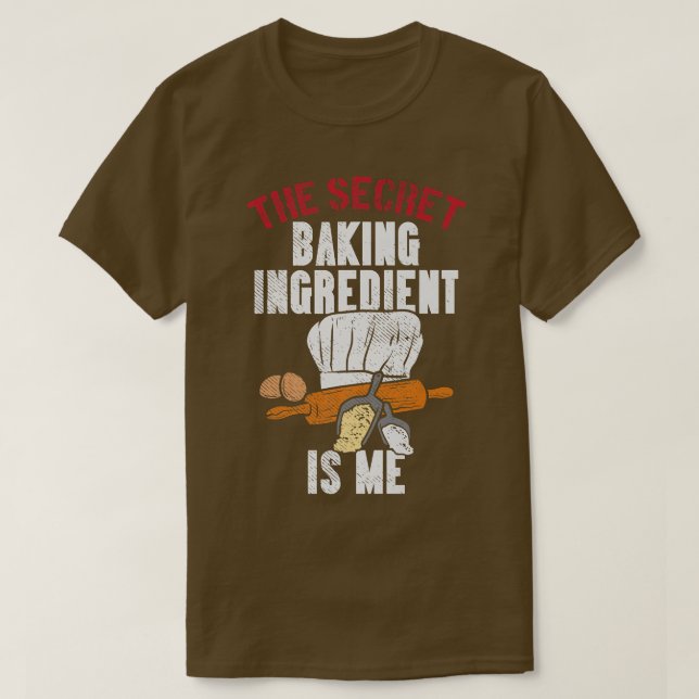 T-shirt L'Ingrédient Secret De Cuisson Est Moi (Design devant)