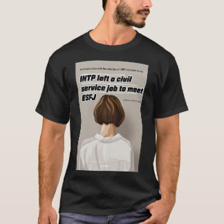 T-shirt L'INTP a quitté un poste de fonctionnaire pour ren