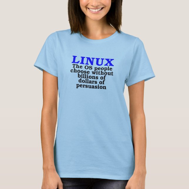 T-shirt Linux. Les personnes d'OS choisissent… (Devant)